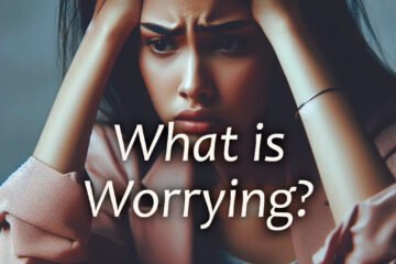 What is Worrying?