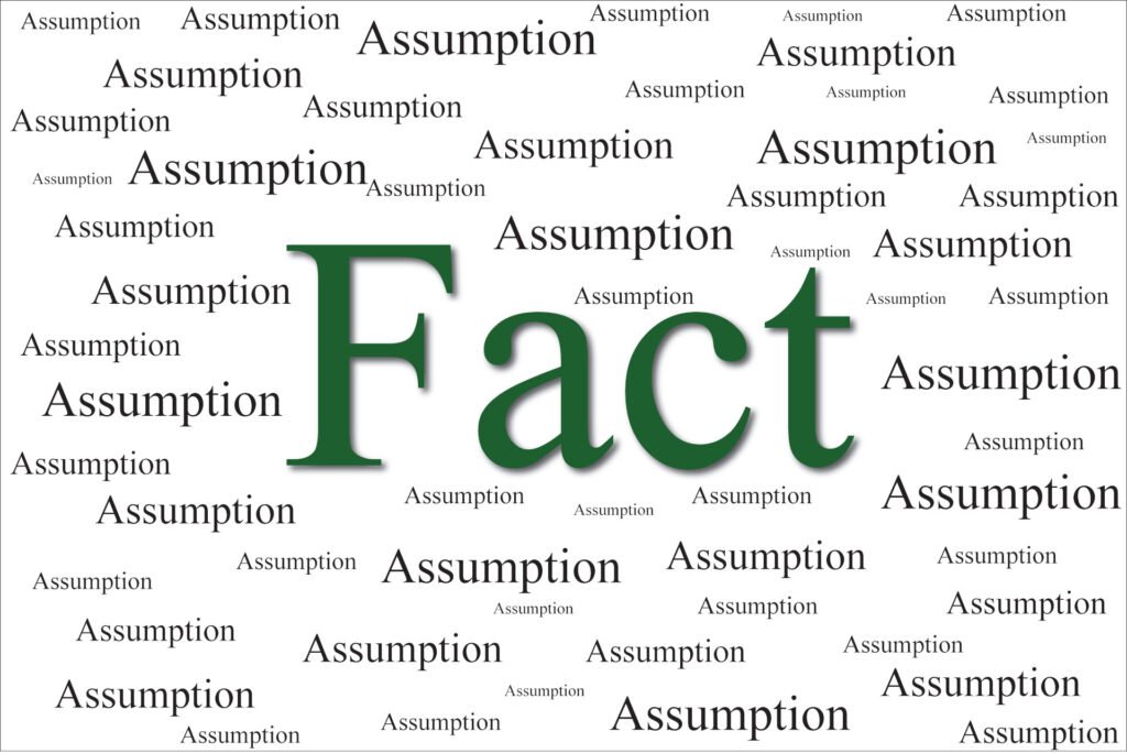 assumption as fact