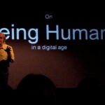 Being Human in a Digital Age