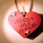 Friends are Special Heart